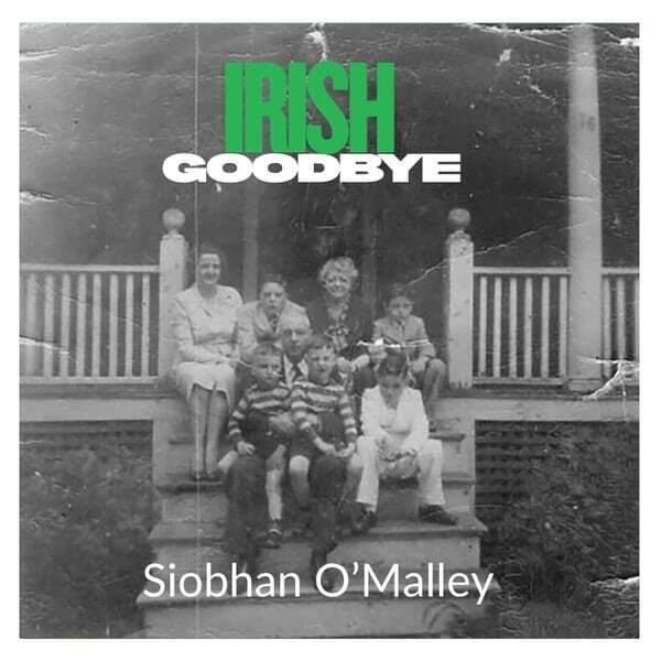 Cover art for Irish Goodbye